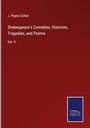 J. Payne Collier: Shakespeare's Comedies, Histories, Tragedies, and Poems, Buch