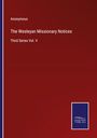 Anonymous: The Wesleyan Missionary Notices, Buch