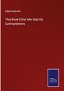 Ralph Cudworth: They Know Christ who Keep his Commandments, Buch