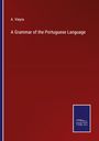 A. Vieyra: A Grammar of the Portuguese Language, Buch