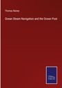 Thomas Rainey: Ocean Steam Navigation and the Ocean Post, Buch