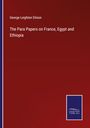 George Leighton Ditson: The Para Papers on France, Egypt and Ethiopia, Buch
