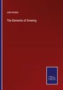John Ruskin: The Elements of Drawing, Buch