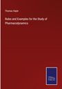 Thomas Hayle: Rules and Examples for the Study of Pharmacodynamics, Buch