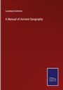 Leonhard Schmitz: A Manual of Ancient Geography, Buch