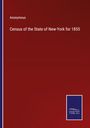 Anonymous: Census of the State of New-York for 1855, Buch