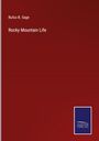 Rufus B. Sage: Rocky Mountain Life, Buch
