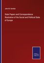 John M. Kemble: State Papers and Correspondence Illustrative of the Social and Political State of Europe, Buch