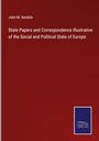 John M. Kemble: State Papers and Correspondence Illustrative of the Social and Political State of Europe, Buch