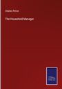 Charles Pierce: The Household Manager, Buch