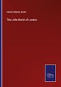 Charles Manby Smith: The Little World of London, Buch