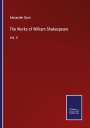 Alexander Dyce: The Works of William Shakespeare, Buch