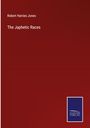 Robert Harries Jones: The Japhetic Races, Buch