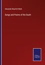 Alexander Beaufort Meek: Songs and Poems of the South, Buch