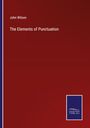 John Wilson: The Elements of Punctuation, Buch