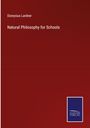Dionysius Lardner: Natural Philosophy for Schools, Buch