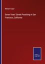 William Taylor: Seven Years' Street Preaching in San Francisco, California, Buch