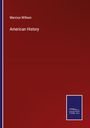 Marcius Willson: American History, Buch