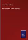 James William Redhouse: An English and Turkish Dictionary, Buch