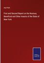 Asa Fitch: First and Second Report on the Noxious, Beneficial and Other Insects of the State of New York, Buch