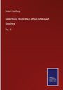 Robert Southey: Selections from the Letters of Robert Southey, Buch