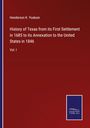 Henderson K. Yoakum: History of Texas from its First Settlement in 1685 to its Annexation to the United States in 1846, Buch