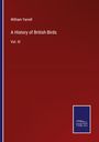 William Yarrell: A History of British Birds, Buch