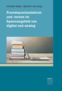 : Fremdsprachenlehren und -lernen im Spannungsfeld von digital und analog, Buch