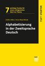 Zsófia Lelkes: Alphabetisierung in der Zweitsprache Deutsch, Buch