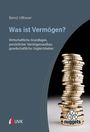 Bernd Villhauer: Was ist Vermögen?, Buch