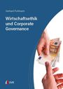 Gerhard Puhlmann: Wirtschaftsethik und Corporate Governance, Buch