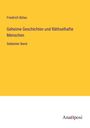 Friedrich Bülau: Geheime Geschichten und Räthselhafte Menschen, Buch