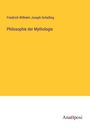 Friedrich Wilhelm Joseph Schelling: Philosophie der Mythologie, Buch