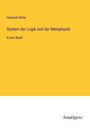 Heinrich Ritter: System der Logik und der Metaphysik, Buch