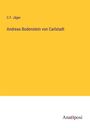 C. F. Jäger: Andreas Bodenstein von Carlstadt, Buch