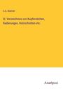 C. G. Boerner: III. Verzeichniss von Kupferstichen, Radierungen, Holzschnitten etc., Buch