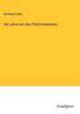 Bernhard Cotta: Die Lehre von den Flötzformationen, Buch