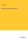 G. Homeyer: Über das Germanische Loosen, Buch