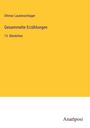 Ottmar Lautenschlager: Gesammelte Erzählungen, Buch