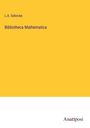 L. A. Sohncke: Bibliotheca Mathematica, Buch