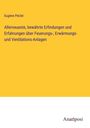 Eugène Péclet: Allerneueste, bewährte Erfindungen und Erfahrungen über Feuerungs-, Erwärmungs- und Ventilations-Anlagen, Buch