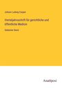 Johann Ludwig Casper: Vierteljahrsschrift für gerichtliche und öffentliche Medicin, Buch