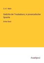 C. A. F. Mahn: Gedichte der Troubadours, in provenzalischer Sprache, Buch