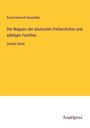 Ernst Heinrich Kneschke: Die Wappen der deutschen freiherrlichen und adeligen Familien, Buch