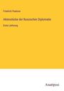 Friedrich Paalzow: Aktenstücke der Russischen Diplomatie, Buch