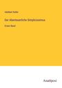 Adelbert Keller: Der Abenteuerliche Simplicissimus, Buch