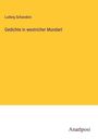 Ludwig Schandein: Gedichte in westricher Mundart, Buch