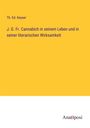 Th. Ed. Keyser: J. G. Fr. Cannabich in seinem Leben und in seiner literarischen Wirksamkeit, Buch