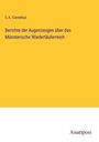 C. A. Cornelius: Berichte der Augenzeugen über das Münsterische Wiedertäuferreich, Buch