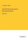 C. Giebel: Zeitschrift für die Gesammten Naturwissenschaften, Buch